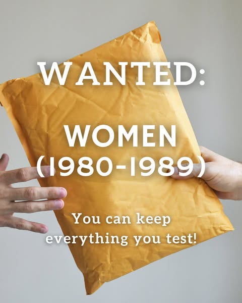 We need: Testers (Women) in the US. You can keep what you get!